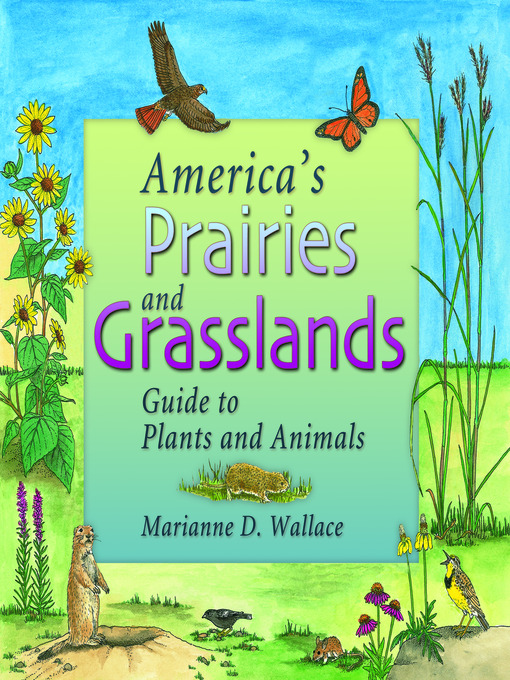 Title details for America's Prairies & Grasslands by Marianne D. Wallace - Wait list